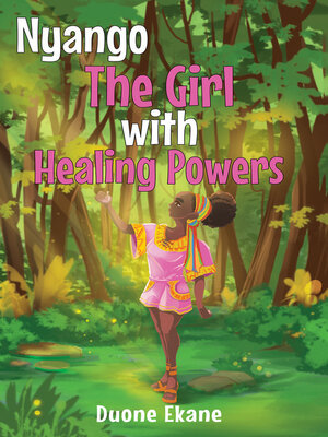 cover image of Nyango: The Girl with Healing Powers